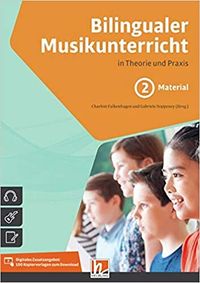 Falkenhagen / Noppeney – Bilingualer Musikunterricht in Theorie und Praxis 2 – Helbling