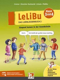 Pfeiffer / Scheffold / Drescher / Lohrer – LeLiBu – Das Lernliederbuch Klasse 3 und 4 – Helbling