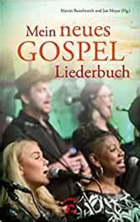 Bartelworth / Meyer – Mein neues Gospel-Liederbuch – Gütersloher Verlagshaus